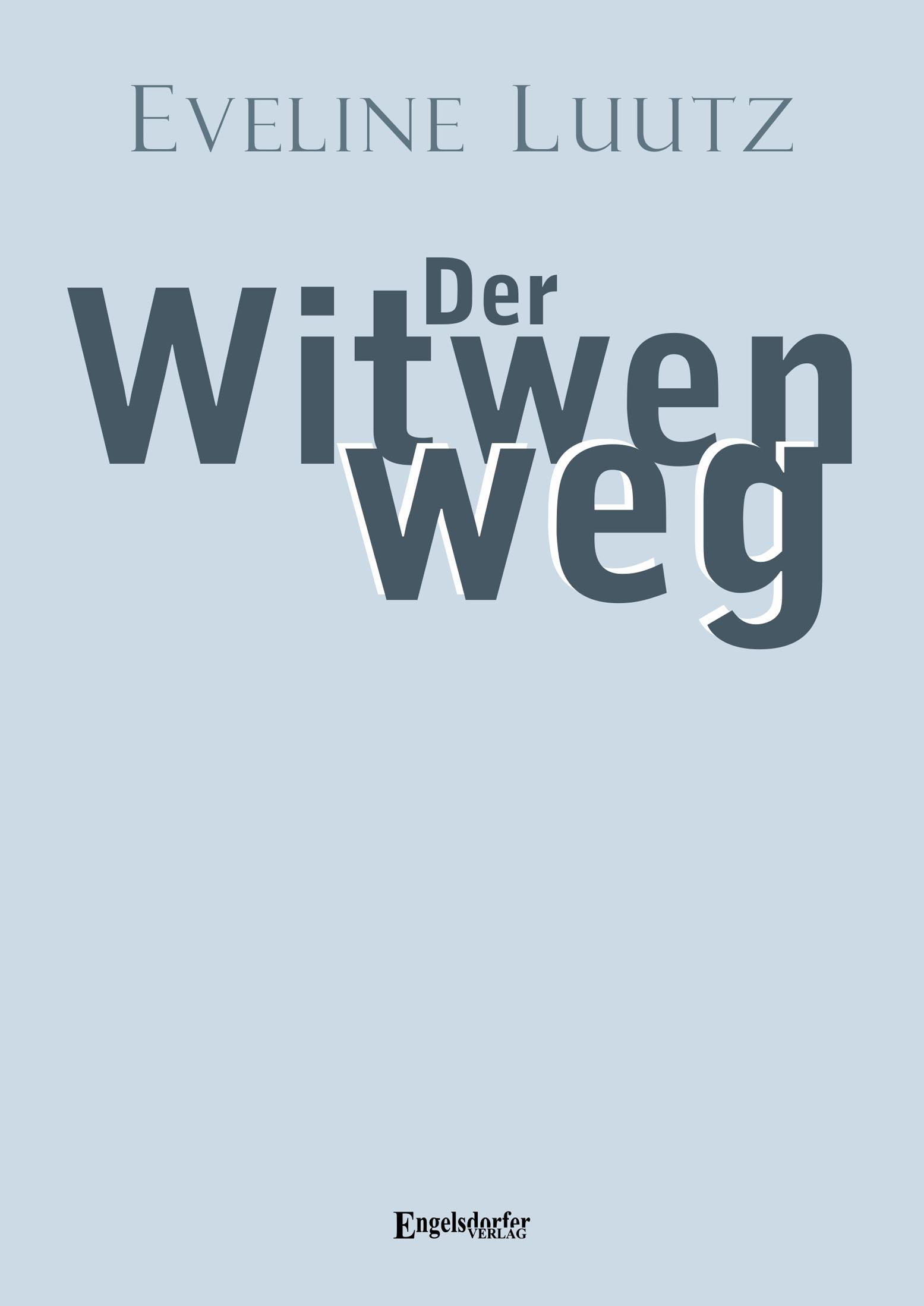 Vorderes Coverbild Der Witwenweg