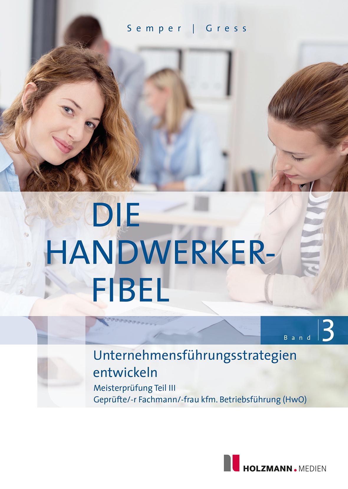 Vorderes Coverbild Die Handwerker-Fibel, Band 3
