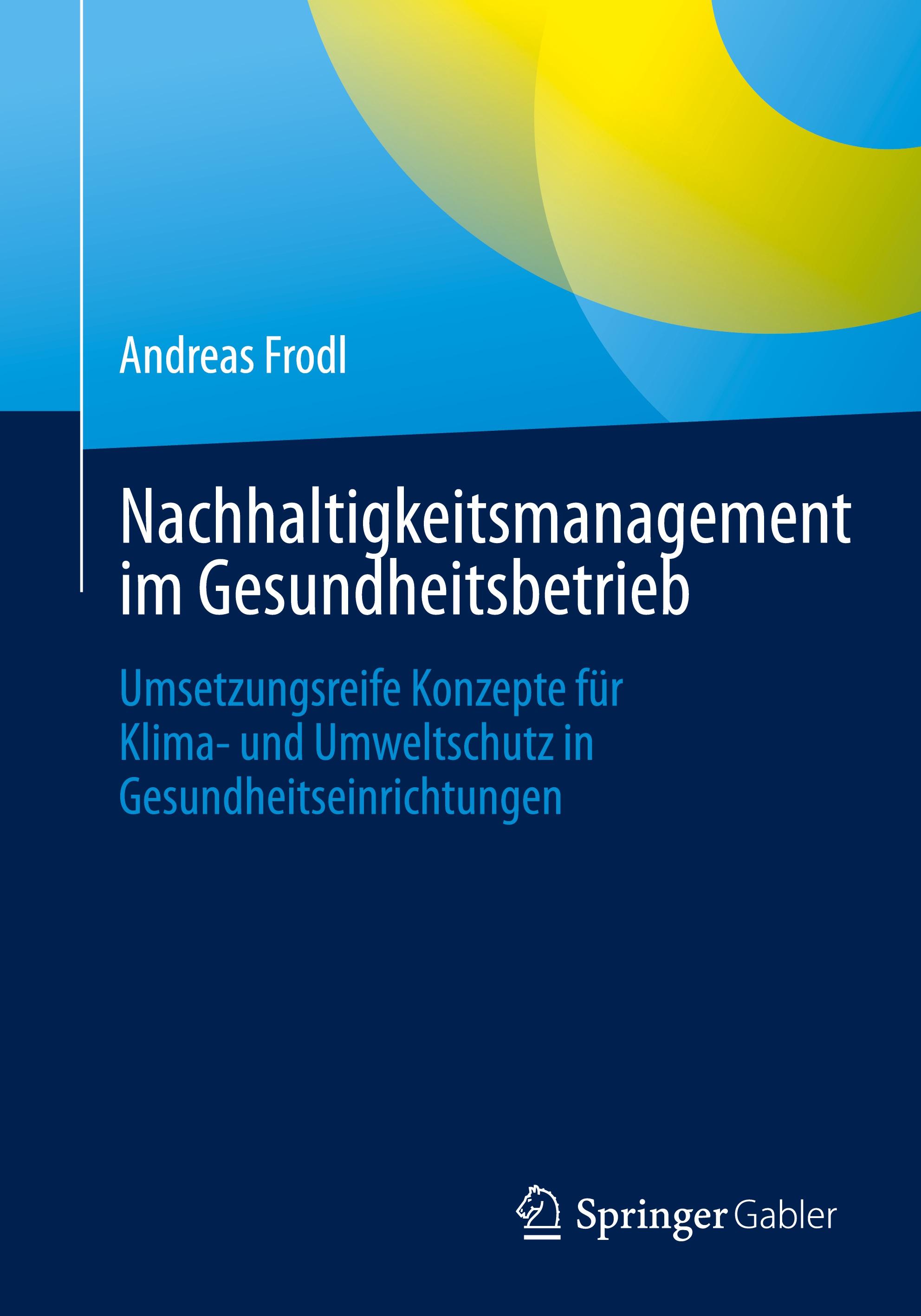 Vorderes Coverbild Nachhaltigkeitsmanagement im Gesundheitsbetrieb