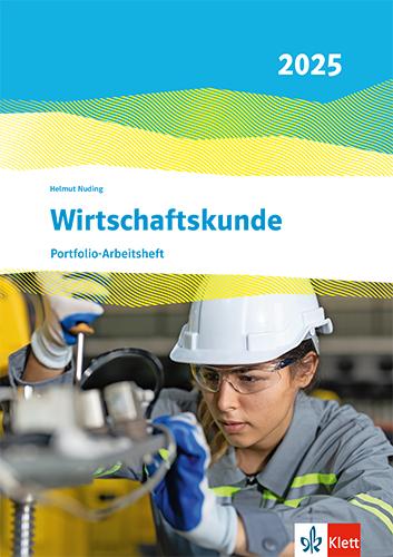 Vorderes Coverbild Wirtschaftskunde. Portfolio-Arbeitsheft (perforiert und gelocht). Ausgabe 2025