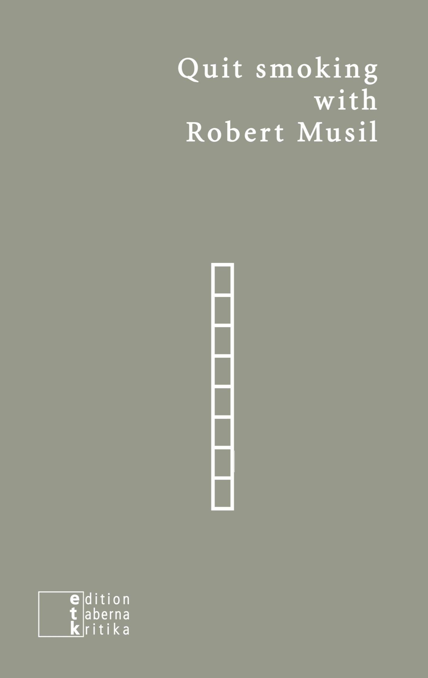 Vorderes Coverbild Quit smoking with Robert Musil