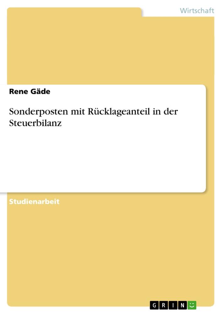 Vorderes Coverbild Sonderposten mit Rücklageanteil in der Steuerbilanz