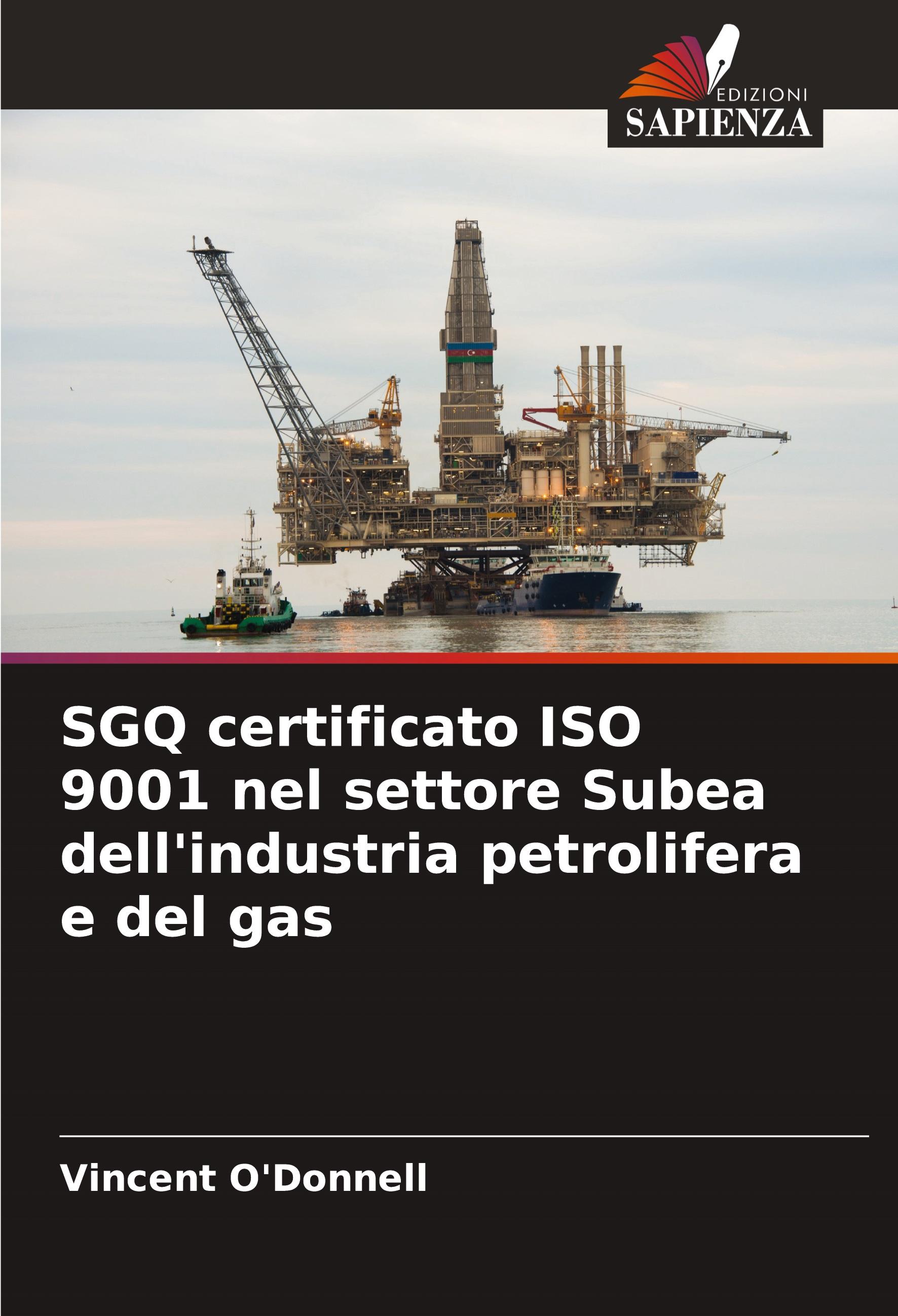 Vorderes Coverbild SGQ certificato ISO 9001 nel settore Subea dell'industria petrolifera e del gas