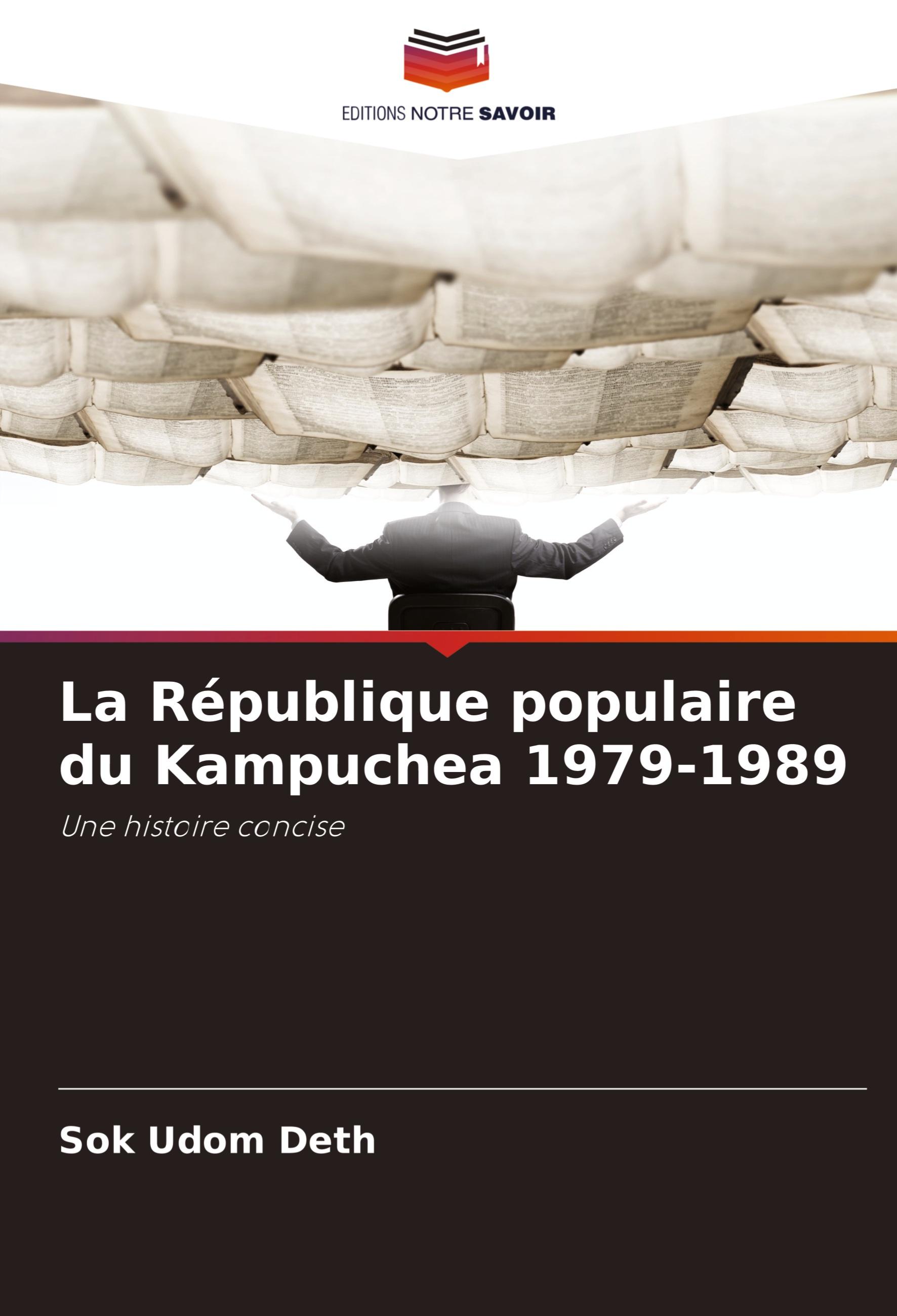 Vorderes Coverbild La République populaire du Kampuchea 1979-1989
