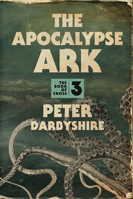 Vorderes Coverbild The Apocalypse Ark