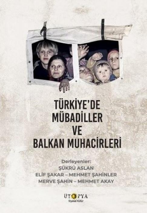 Vorderes Coverbild Türkiyede Mübadiller ve Balkan Muhacirleri