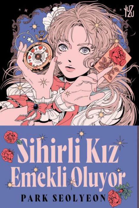 Vorderes Coverbild Sihirli Kiz Emekli Oluyor