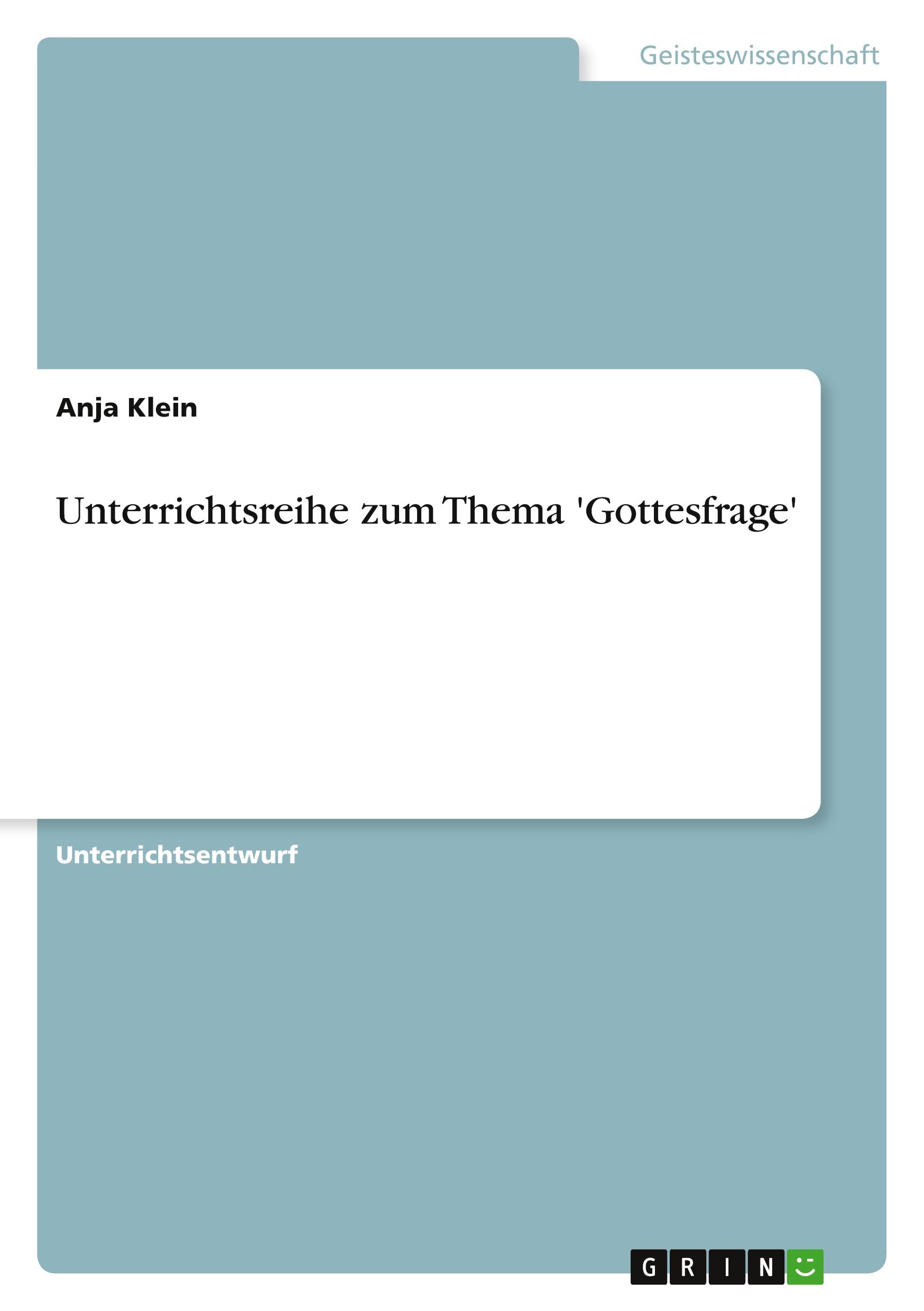 Vorderes Coverbild Unterrichtsreihe zum Thema 'Gottesfrage'