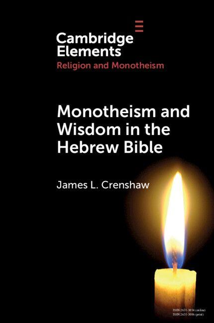 Vorderes Coverbild Monotheism and Wisdom in the Hebrew Bible