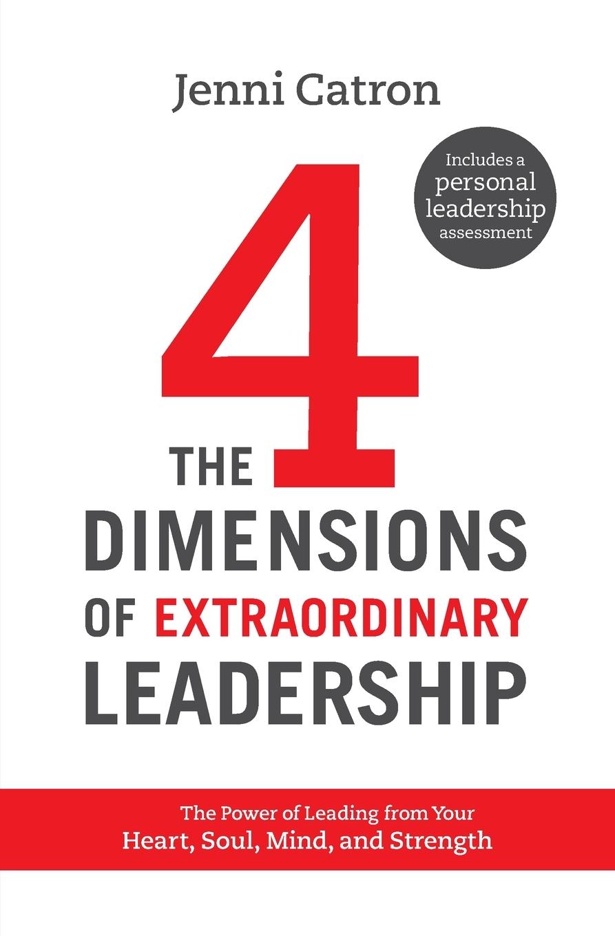 Vorderes Coverbild A Four Dimensions of Extraordinary Leadership Softcover