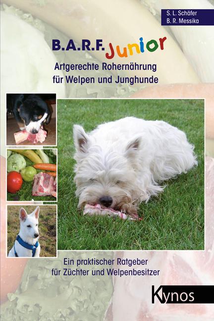 Vorderes Coverbild B.A.R.F. Junior - Artgerechte Rohernährung für Welpen und Junghunde