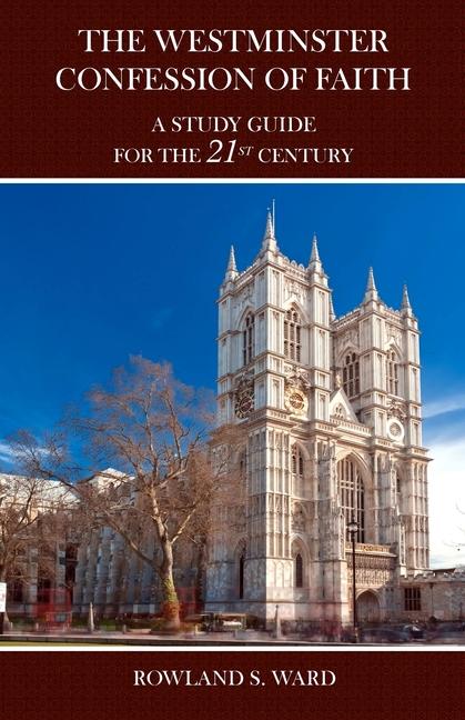 Vorderes Coverbild The the Westminster Confession of Faith