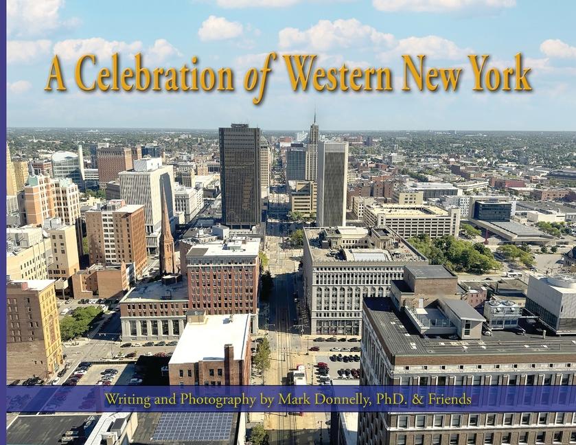Vorderes Coverbild A Celebration of Western New York - There's so much to love