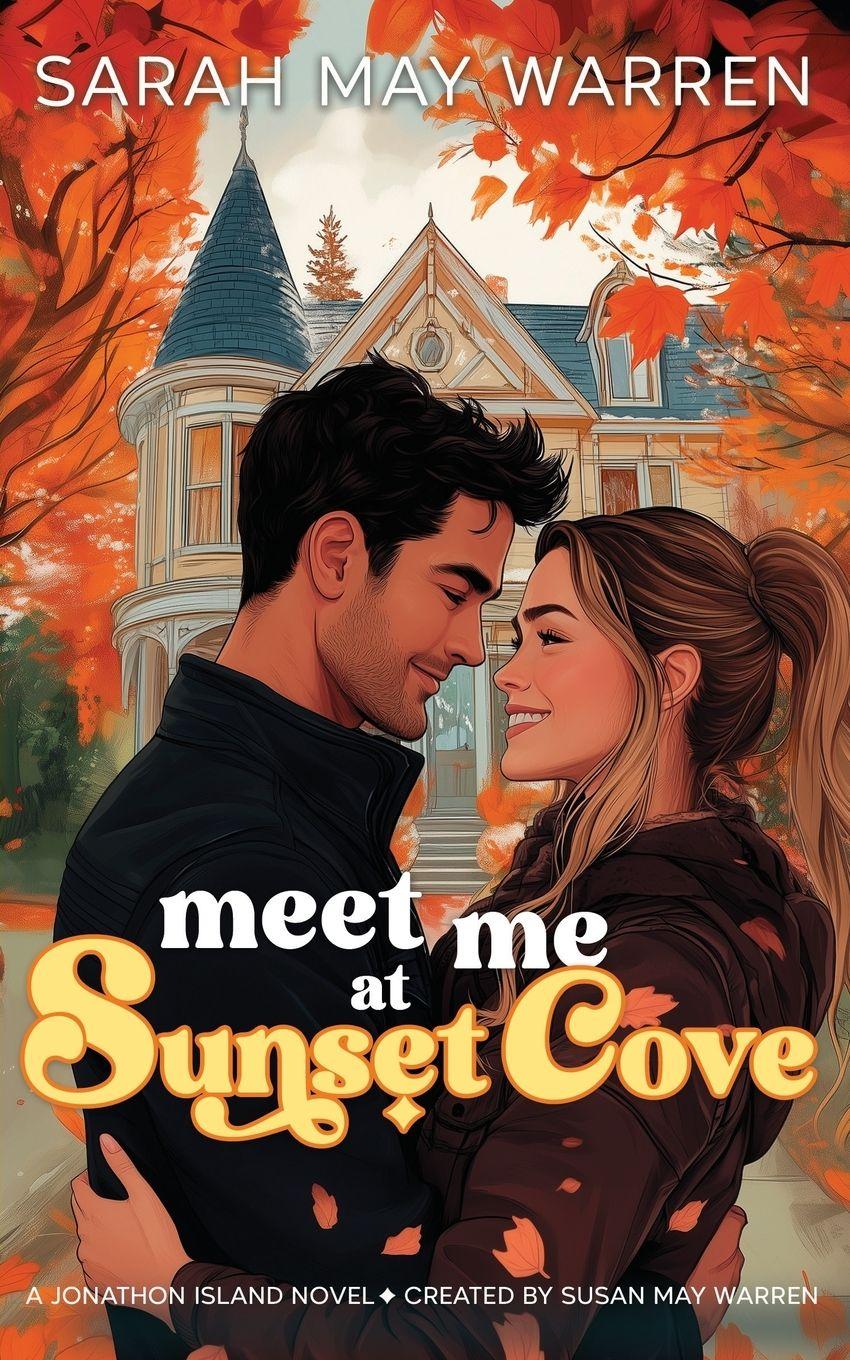 Vorderes Coverbild Meet Me at Sunset Cove