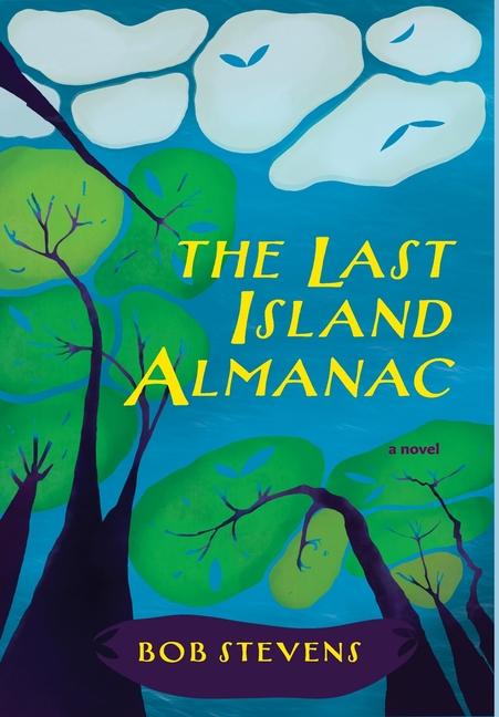 Vorderes Coverbild The Last Island Almanac