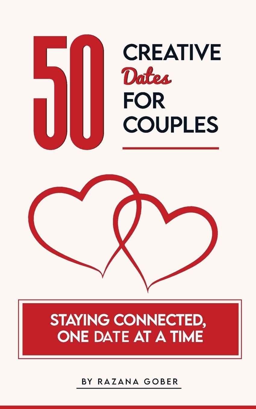 Vorderes Coverbild 50 Creative Dates for Couples