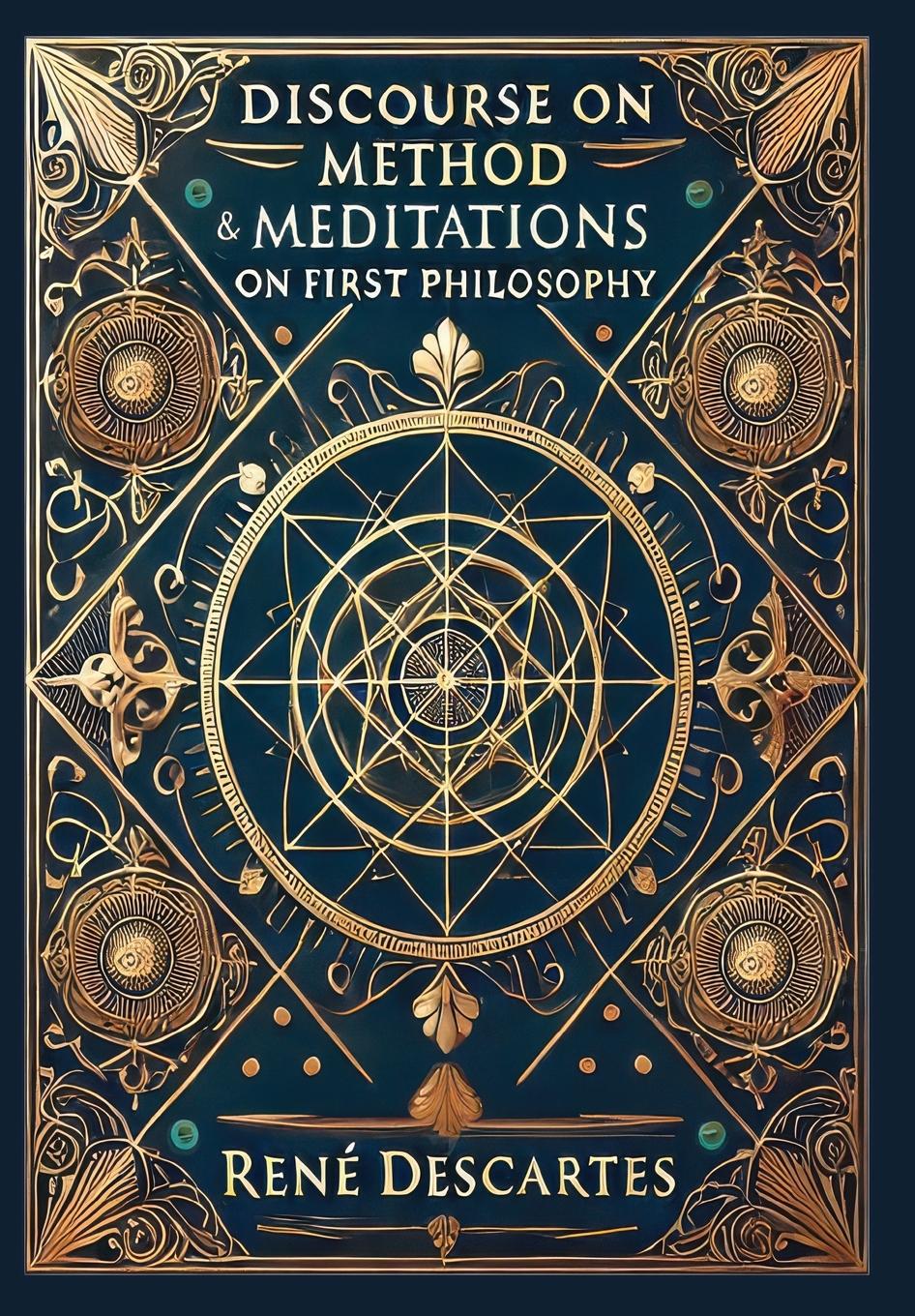 Vorderes Coverbild Discourse on Method & Meditations on First Philosophy (Collector's Edition) (Laminated Hardback with Jacket)