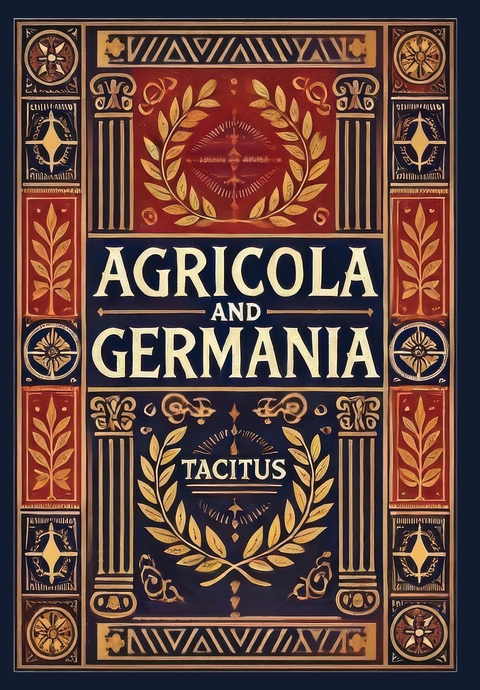 Vorderes Coverbild Agricola and Germania (Collector's Edition) (Laminated Hardback with Jacket)