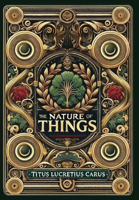 Vorderes Coverbild The Nature of Things (Collector's Edition) (Laminated Hardback with Jacket)