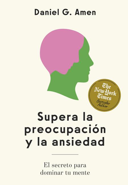Vorderes Coverbild Supera La Preocupación Y La Ansiedad (Conquer Worries and Anxiety Spanish Edition)