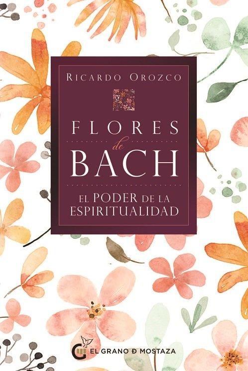 Vorderes Coverbild Flores de Bach. El Poder de la Espiritualidad