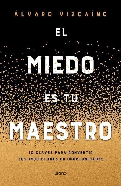 Vorderes Coverbild El Miedo Es Tu Maestro