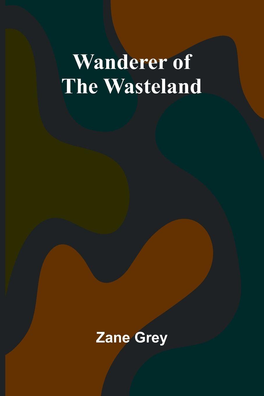 Vorderes Coverbild Wanderer of the Wasteland