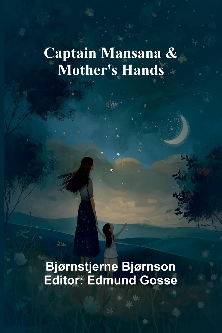 Vorderes Coverbild Captain Mansana & Mother's Hands