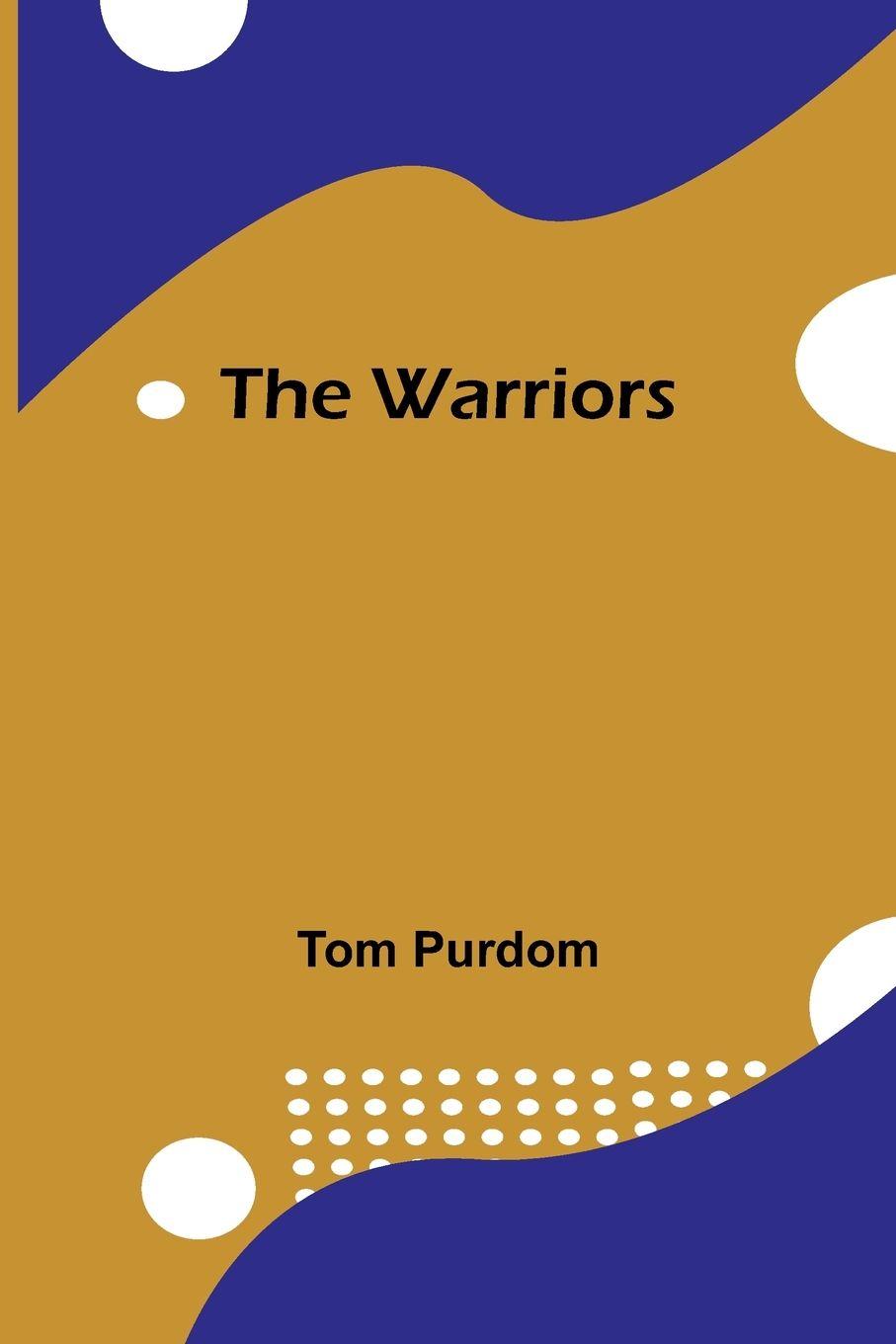 Vorderes Coverbild The warriors