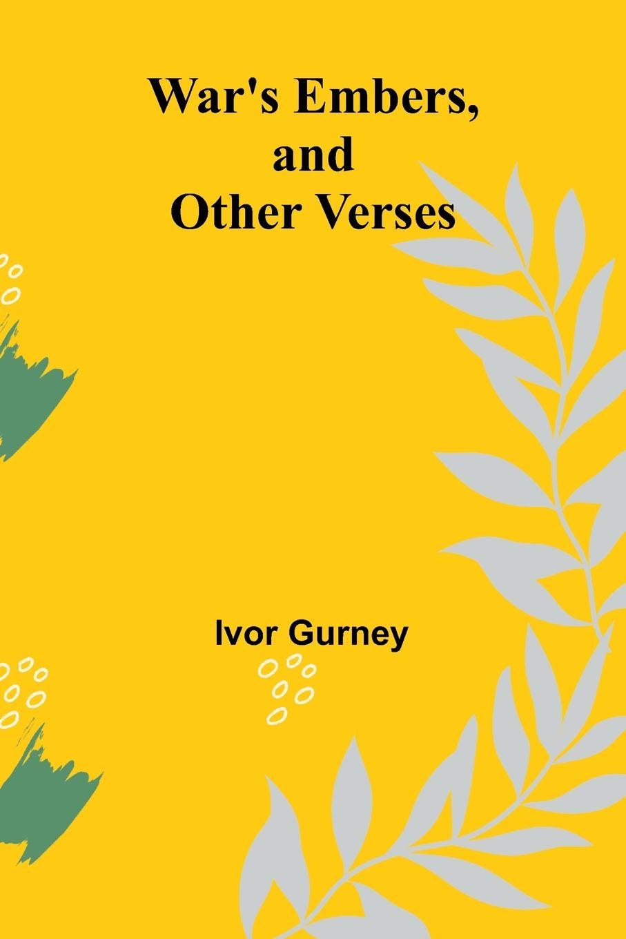 Vorderes Coverbild War's Embers, and Other Verses