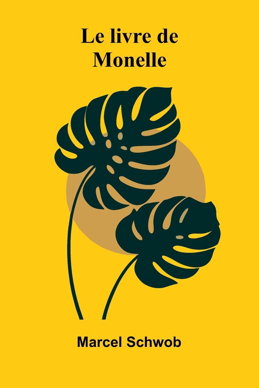 Vorderes Coverbild Le livre de Monelle