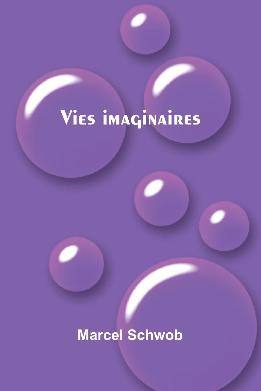Vorderes Coverbild Vies imaginaires