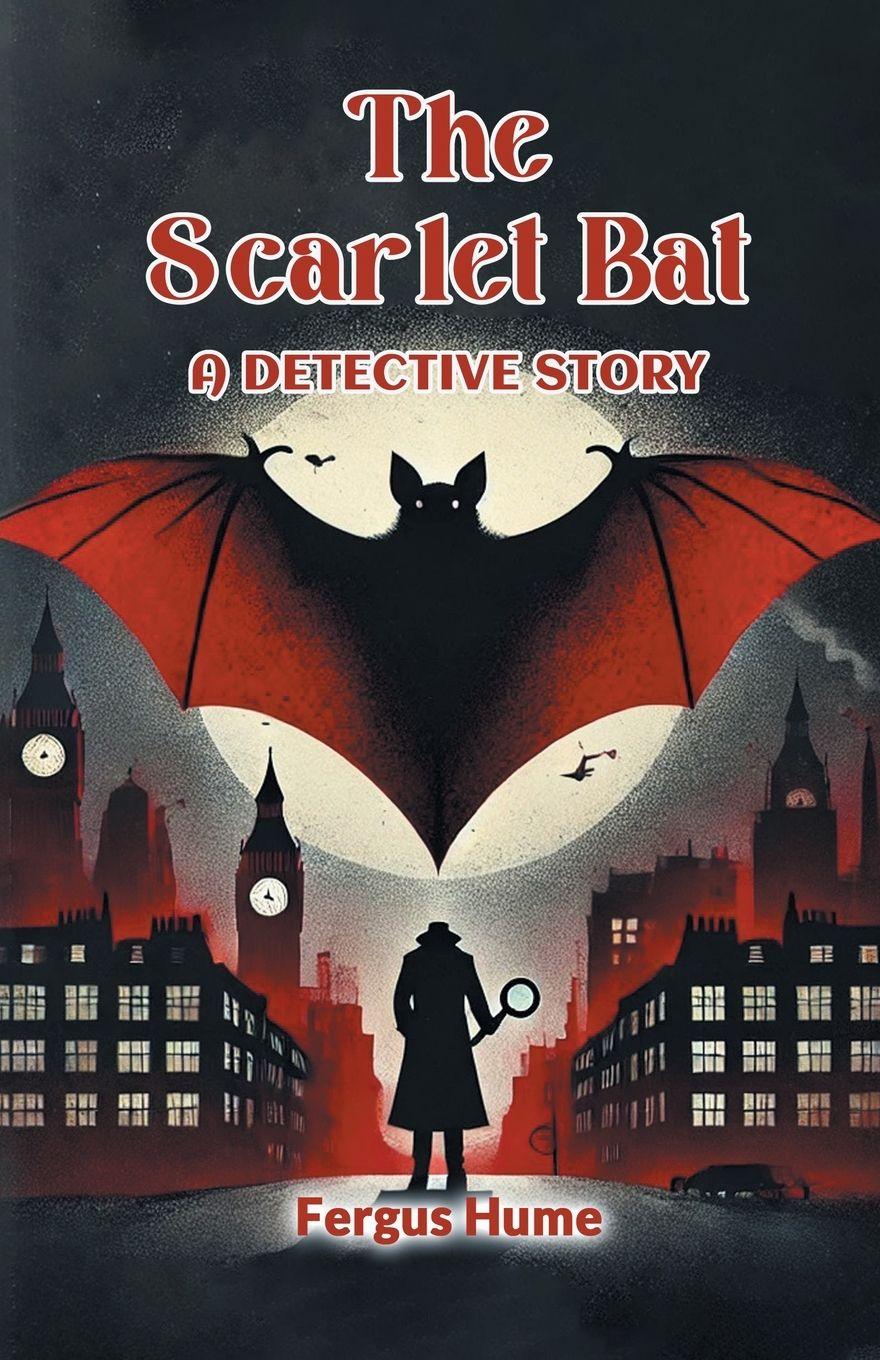 Vorderes Coverbild The Scarlet Bat A Detective Story