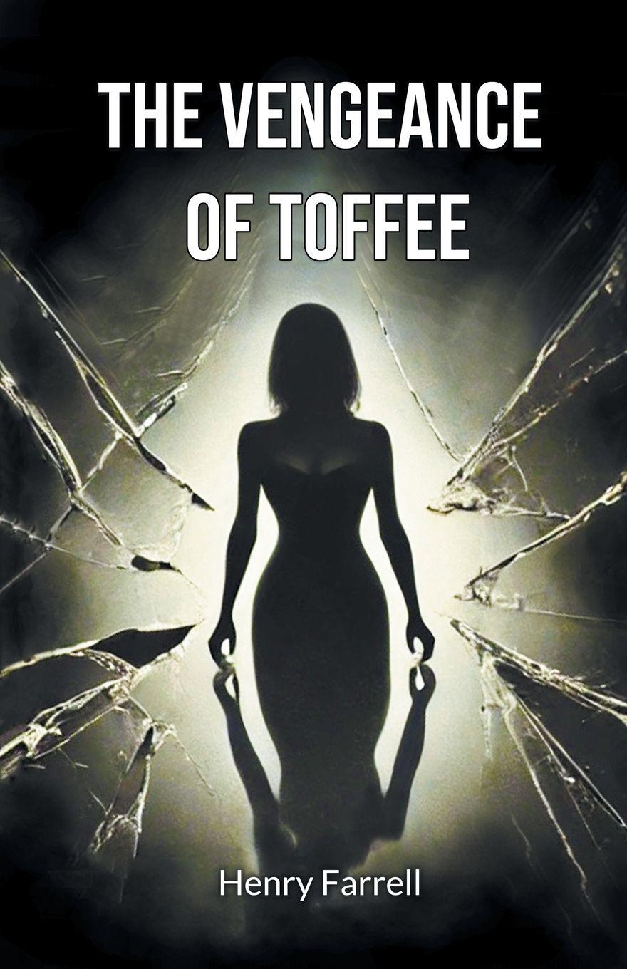 Vorderes Coverbild The vengeance of Toffee