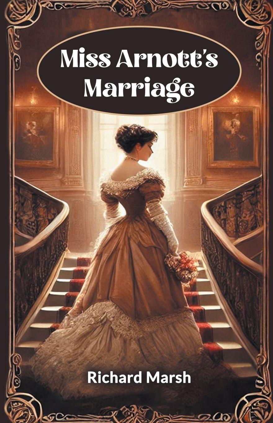Vorderes Coverbild Miss Arnott's Marriage