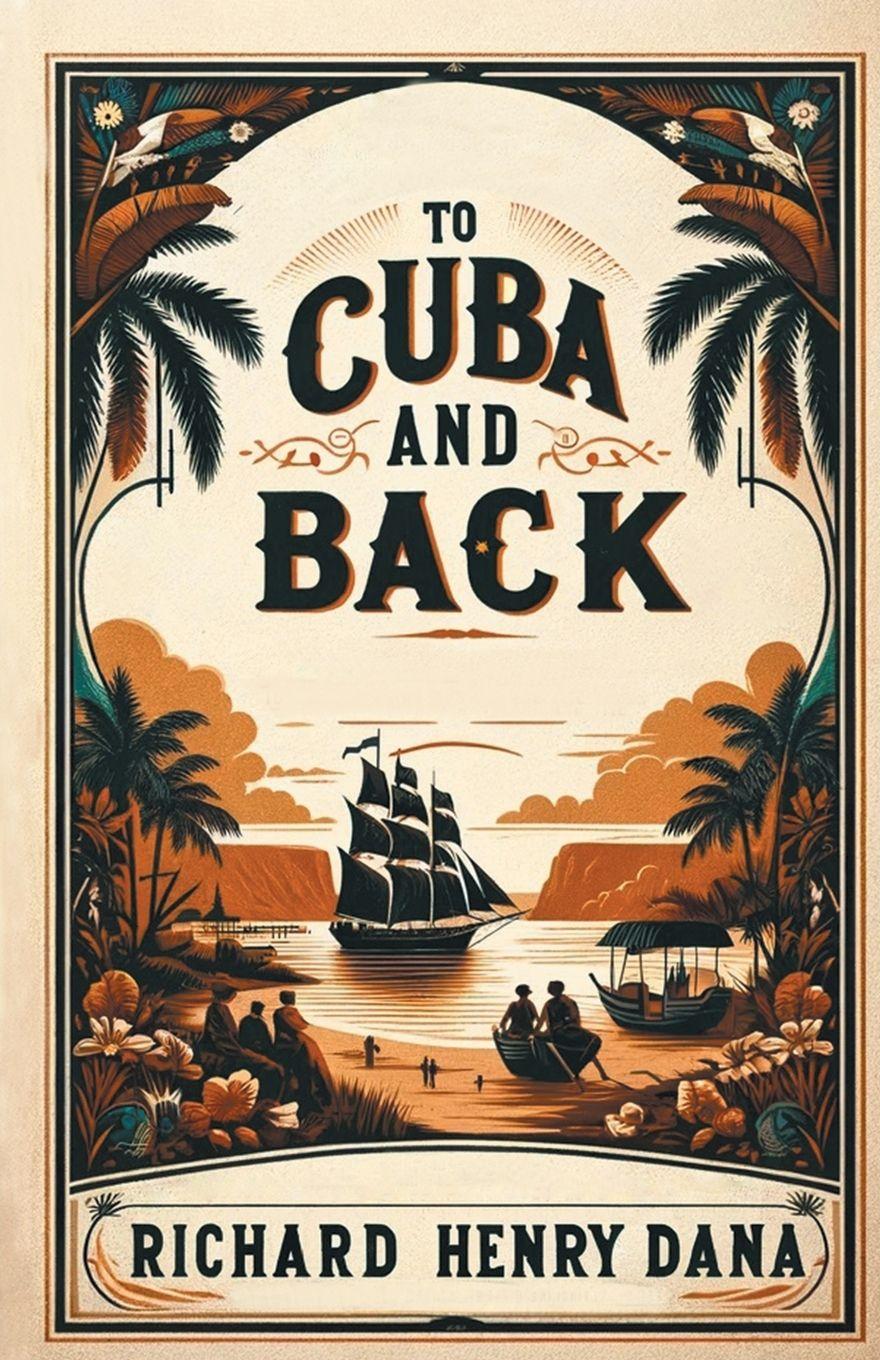 Vorderes Coverbild To Cuba And Back