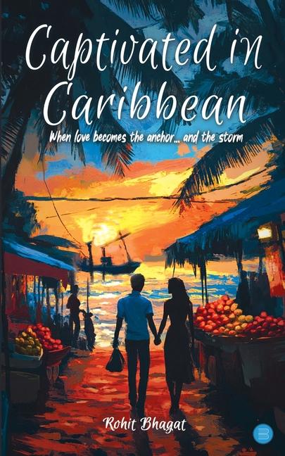 Vorderes Coverbild Captivated in Caribbean