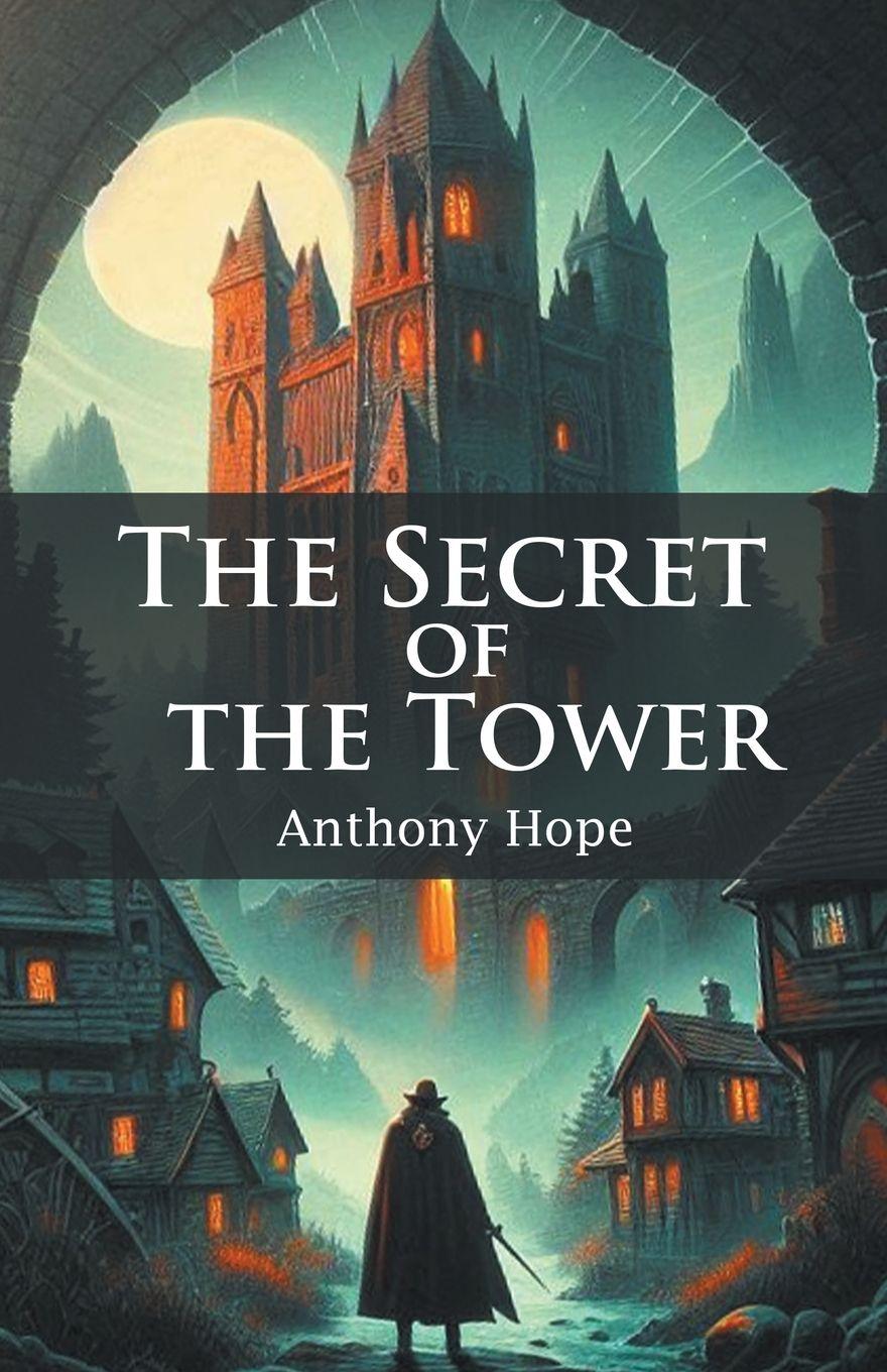 Vorderes Coverbild The Secret Of The Tower