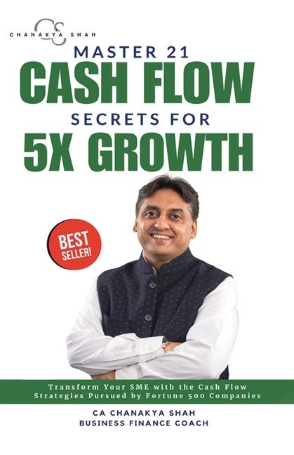 Vorderes Coverbild Master 21 Cashflow Secrets for 5X Growth