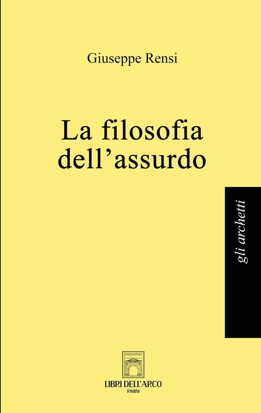 Vorderes Coverbild La filosofia dell'assurdo