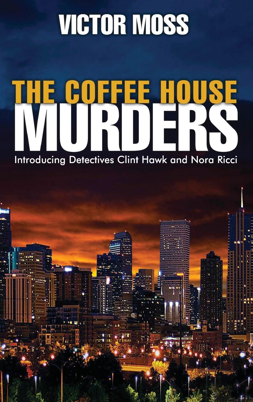 Vorderes Coverbild The Coffee House Murders