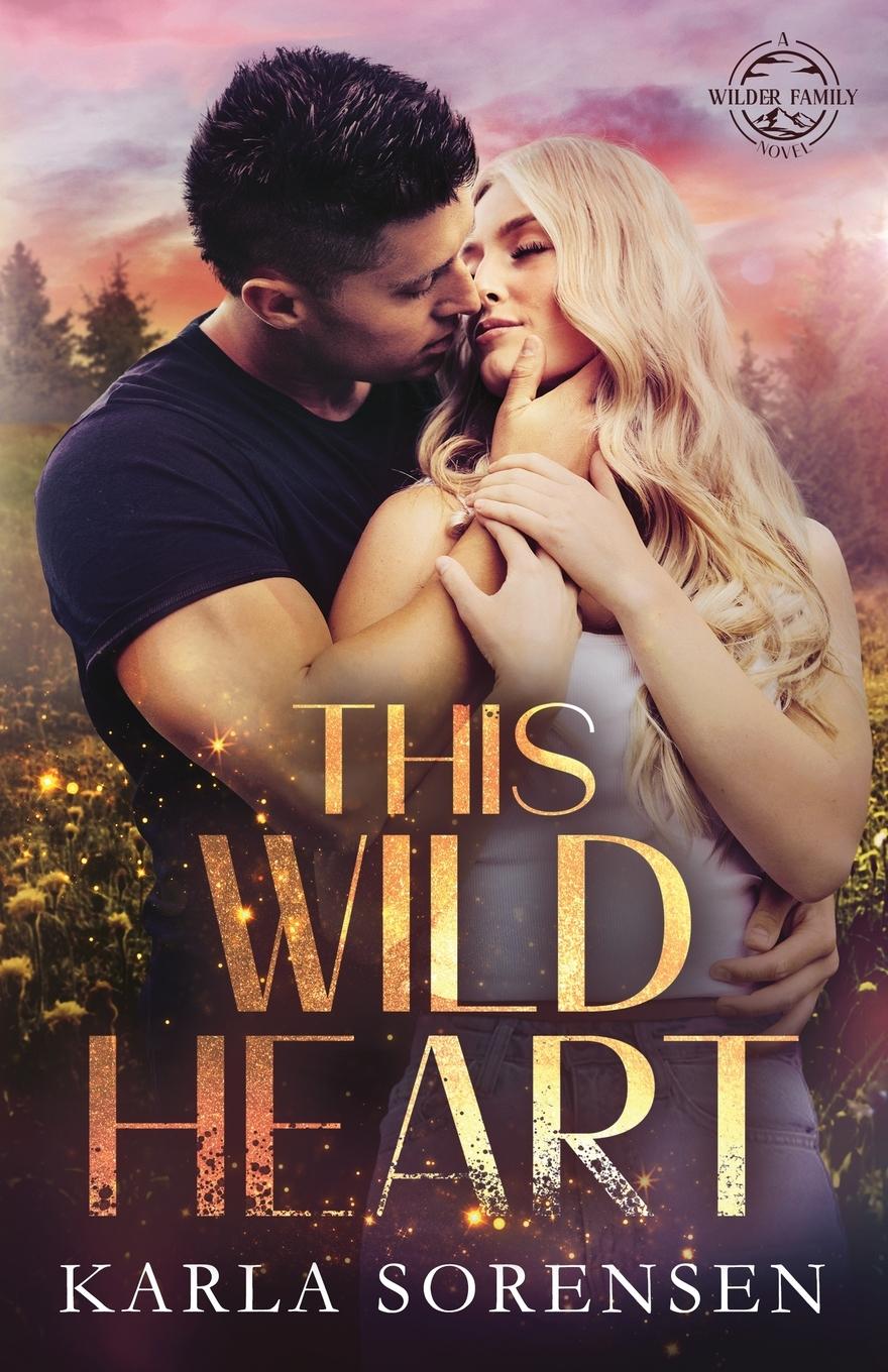 Vorderes Coverbild This Wild Heart