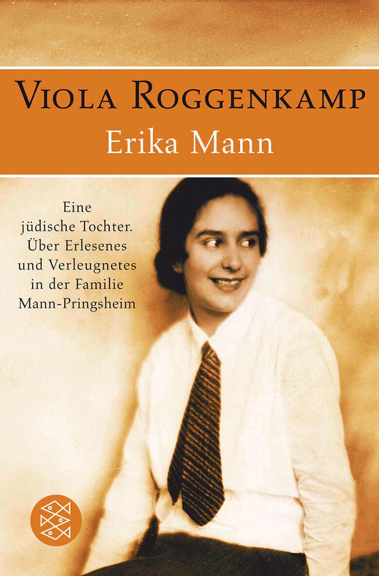 Vorderes Coverbild Erika Mann - Eine jüdische Tochter