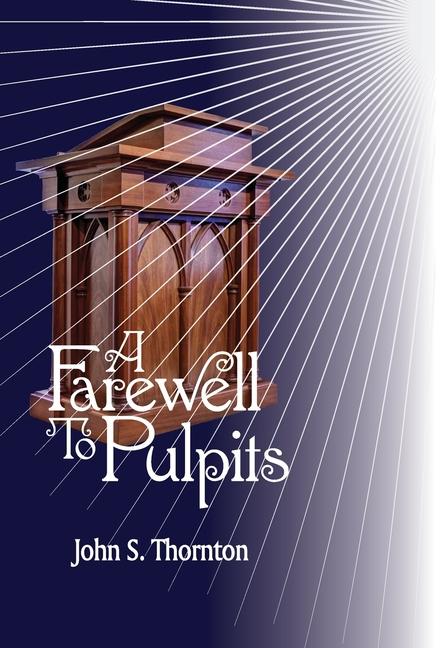 Vorderes Coverbild A Farewell to Pulpits