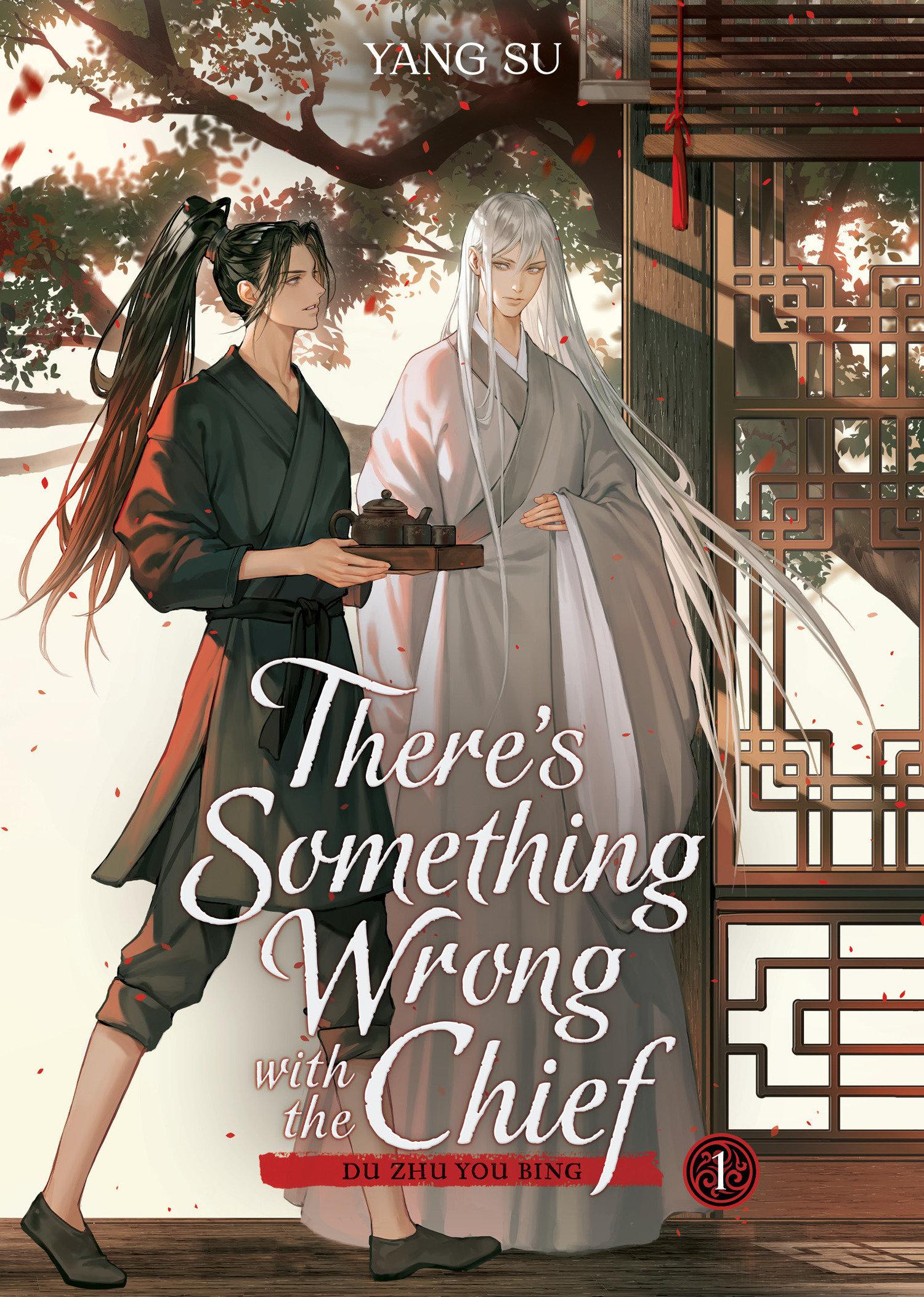 Vorderes Coverbild There's Something Wrong with the Chief: Du Zhu You Bing (Novel) Vol. 1