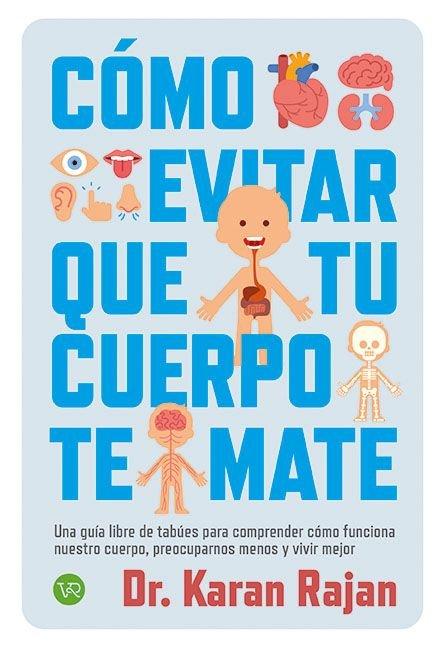 Vorderes Coverbild Como evitar que tu cuerpo te mate