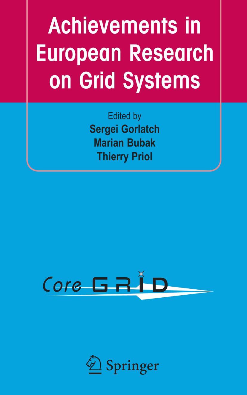 Vorderes Coverbild Achievements in European Research on Grid Systems