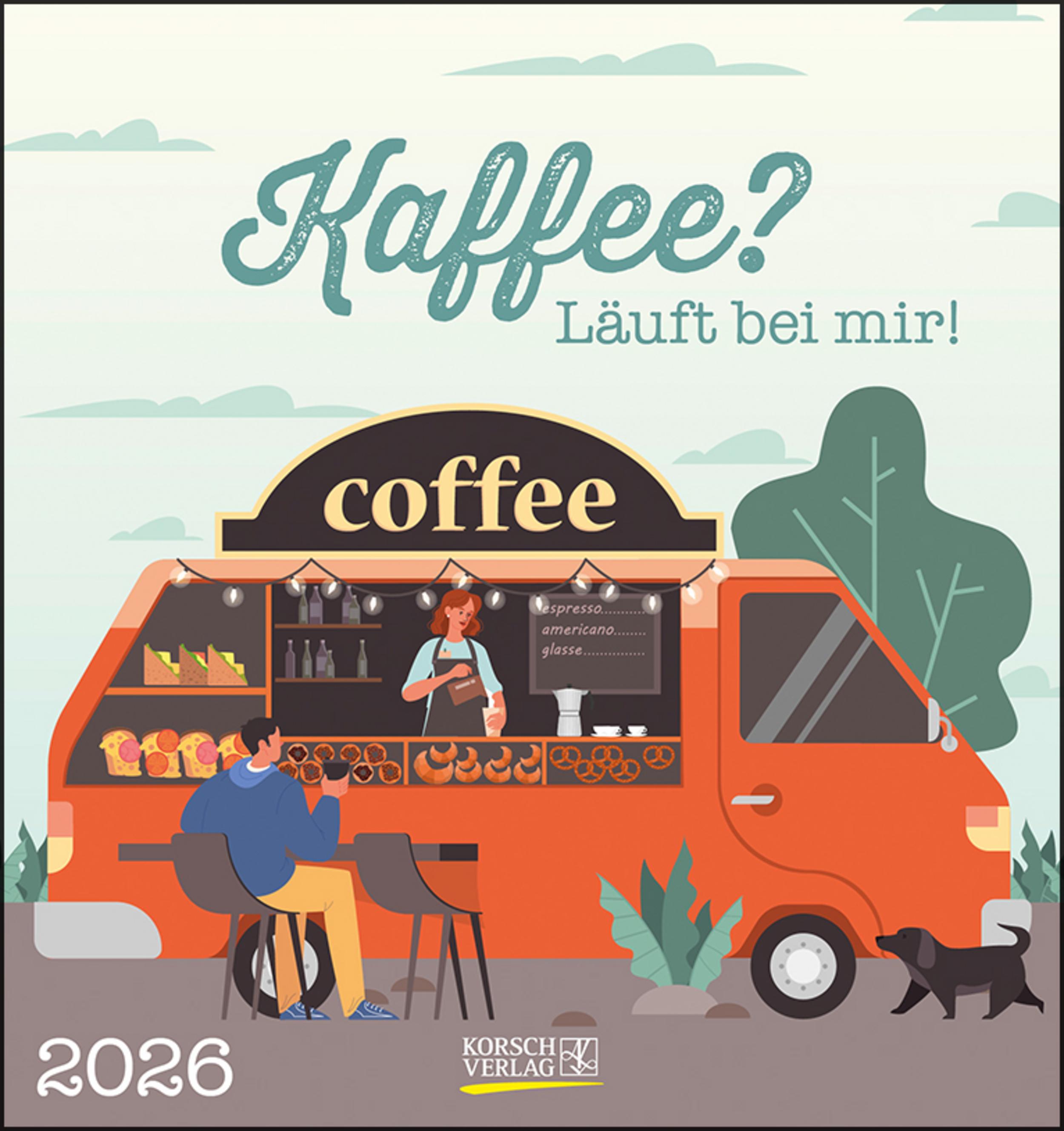 Vorderes Coverbild Kaffee? Läuft bei mir! 2026