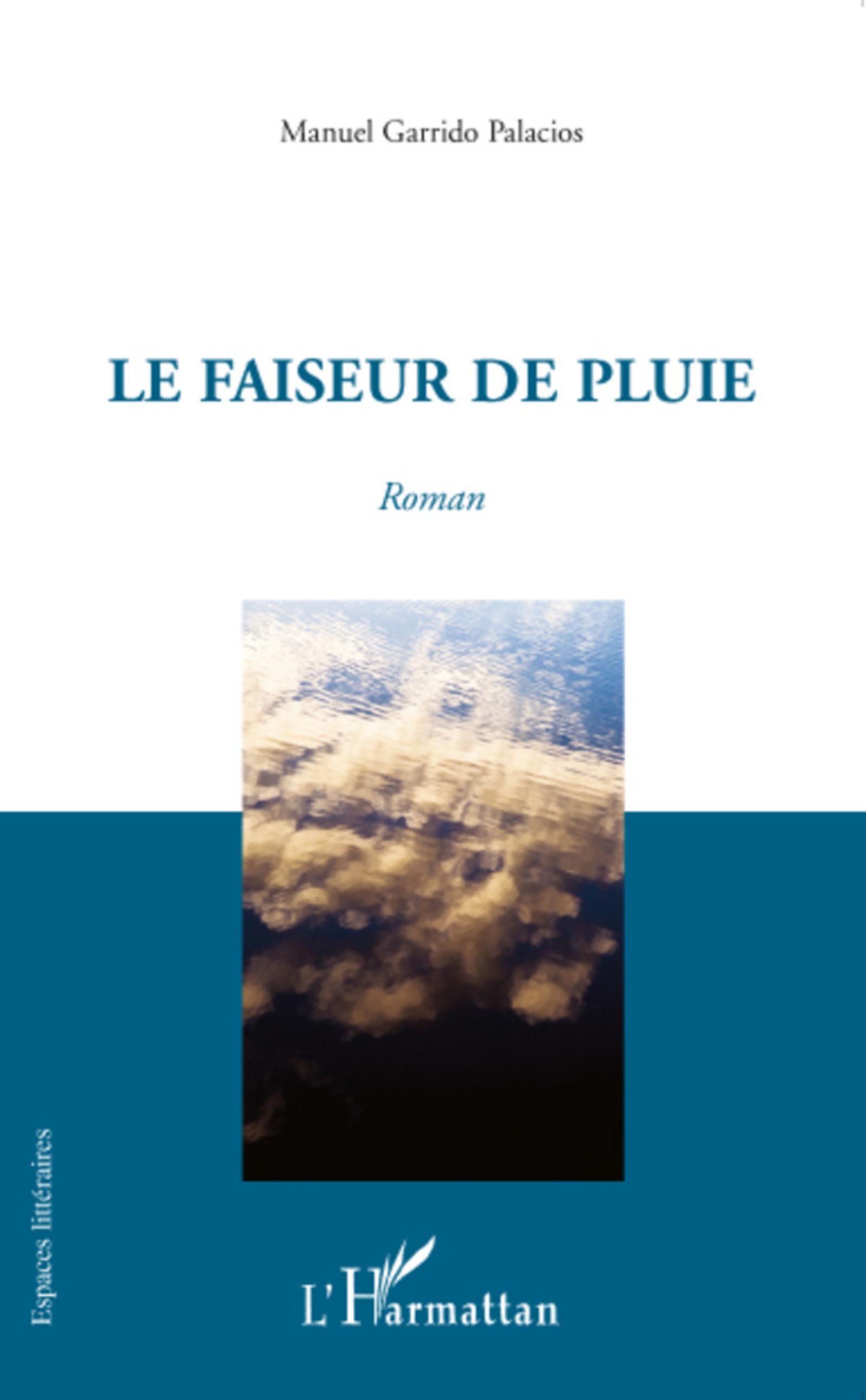 Vorderes Coverbild FAISEUR DE PLUIE   ROMAN