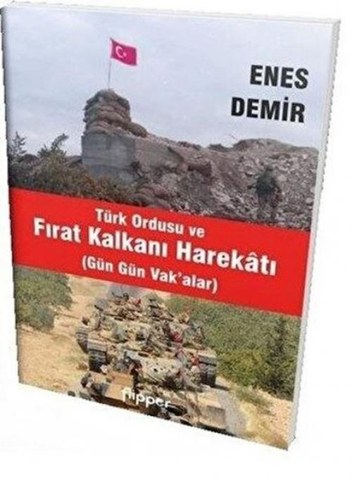Vorderes Coverbild Türk Ordusu ve Firat Kalkani Harekati